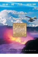 Watch Scenic National Parks:  Alaska and Hawaii M4uhd