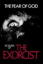 Watch The Fear of God: 25 Years of 'The Exorcist' M4uhd