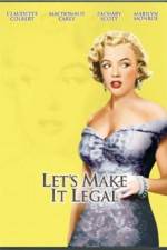 Watch Let's Make It Legal M4uhd