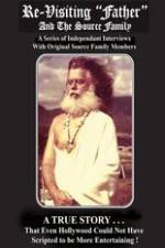 Watch Re-Visiting Father and The Source Family M4uhd