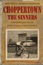 Watch Choppertown: The Sinners M4uhd