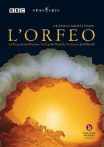 Watch L'orfeo: Favola in musica by Claudio Monteverdi M4uhd