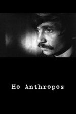 Watch Ho Anthropos M4uhd