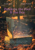 Watch Pandora, the Fool & The Box (Short 2021) M4uhd