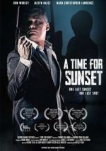 Watch A Time for Sunset M4uhd