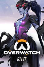 Watch Overwatch: Alive M4uhd