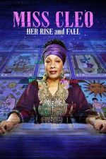 Watch Miss Cleo: Her Rise and Fall M4uhd