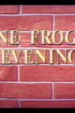 Watch One Froggy Evening M4uhd