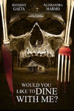 Watch Would You Like to Dine with Me? M4uhd
