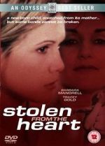 Watch Stolen from the Heart M4uhd