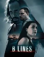 Watch B Lines M4uhd