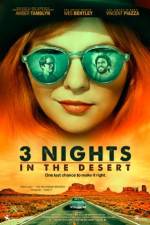 Watch 3 Nights in the Desert M4uhd