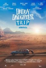 Watch Daddy Daughter Trip M4uhd