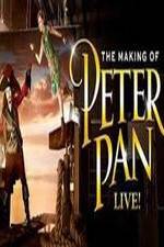 Watch The Making of Peter Pan Live M4uhd