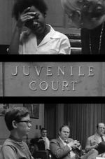 Watch Juvenile Court M4uhd