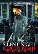 Watch Silent Night, Bloody Night: The Homecoming M4uhd
