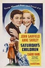 Watch Saturday\'s Children M4uhd