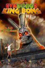 Watch Evil Bong II: King Bong M4uhd