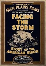 Watch Facing the Storm: Story of the American Bison M4uhd