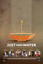 Watch Just Add Water M4uhd