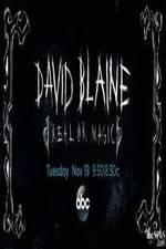 Watch David Blaine Real Or Magic M4uhd