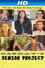 Watch Senior Project M4uhd