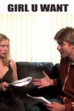 Watch Girl U Want M4uhd