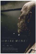Watch Horse Money M4uhd