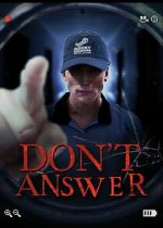 Watch Don\'t Answer M4uhd