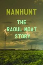Watch Manhunt: The Raoul Moat Story M4uhd