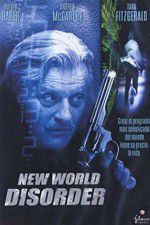 Watch New World Disorder M4uhd