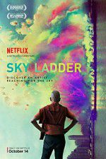 Watch Sky Ladder: The Art of Cai Guo-Qiang M4uhd
