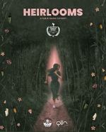 Watch Heirlooms (Short 2022) M4uhd
