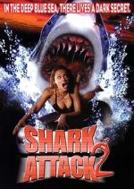 Watch Shark Attack 2 M4uhd