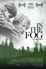 Watch In the Fog M4uhd