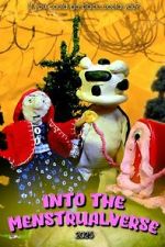 Watch Into the Menstrualverse M4uhd