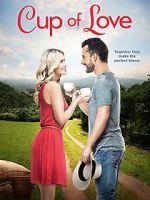 Watch Cup of Love M4uhd