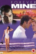 Watch Forever Mine M4uhd