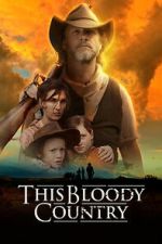 Watch This Bloody Country M4uhd