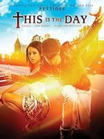 Watch This Is the Day M4uhd
