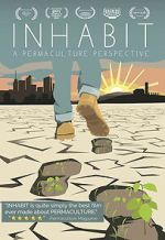 Watch Inhabit: A Permaculture Perspective M4uhd