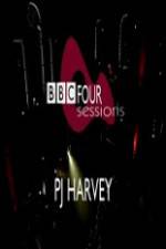 Watch PJ Harvey BBC 4 Sessions 2004 M4uhd