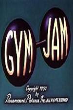 Watch Gym Jam M4uhd