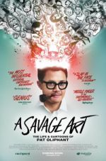 Watch A Savage Art: The Life & Cartoons of Pat Oliphant M4uhd
