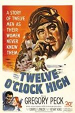Watch Twelve O\'Clock High M4uhd