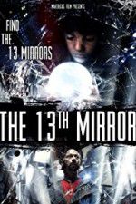 Watch The 13th Mirror M4uhd