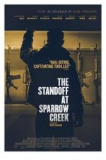 Watch The Standoff at Sparrow Creek M4uhd