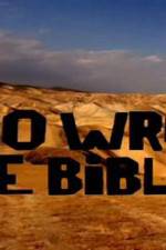 Watch Who Wrote the Bible M4uhd