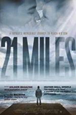 Watch 21 Miles M4uhd
