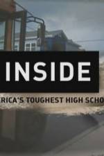Watch Inside Americas Toughest High School M4uhd